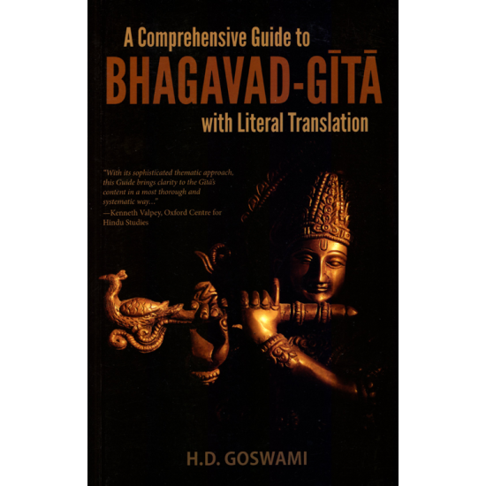 A Comprehensive Guide to Bhagavad-Gita, H.D. Goswami