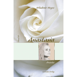 Anastasia - Band 10, Wladimir Megre