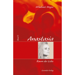 Anastasia - Band 3, Wladimir Megre