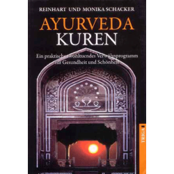 Ayurveda Kuren, Reinhart u. Monika Schacker