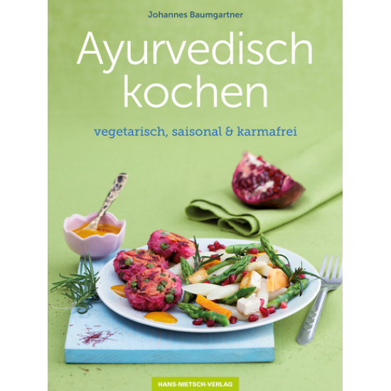 Ayurvedisch kochen, Johannes Baumgartner