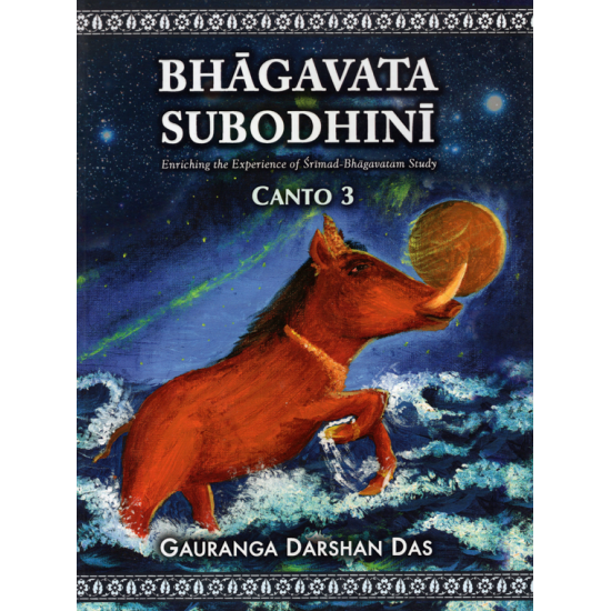 Bhagavata Subodhini Cantos 1-9, Gauranga Darshan Das