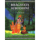Bhagavata Subodhini Cantos 1-9, Gauranga Darshan Das