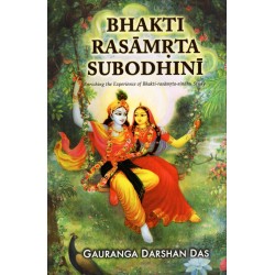 Bhakti Rasamrta Subodhini, Gauranga Darshan Das