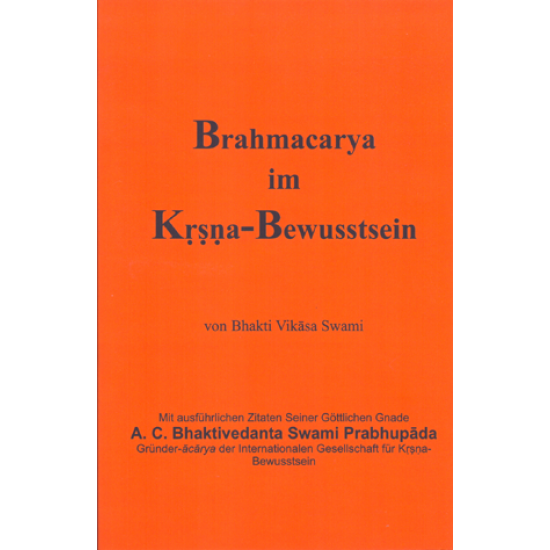 Brahmacarya im Krishna-Bewusstsein, Bhakti Vikasa Swami