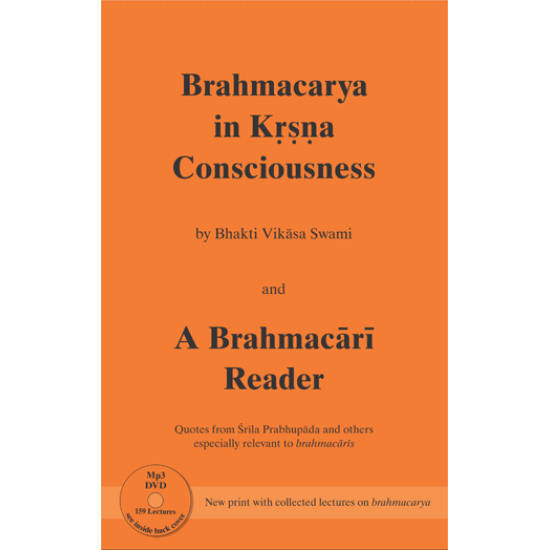 Brahmacarya in Krsna-consciousness, Bhakti Vikasa Swami
