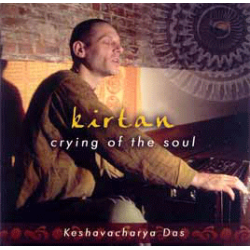 Crying of the Soul, Keshavacharya Das (CD)