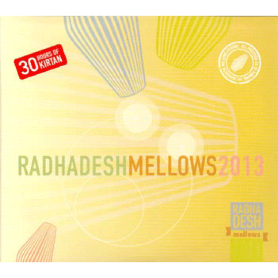 Radhadesh Mellows 2013 (MP3 CD)