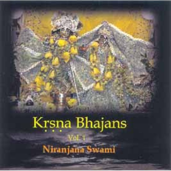 Krishna Bhajans Vol. 1, Niranjana Swami (CD)
