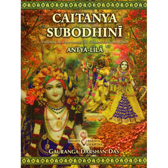 Caitanya Subodhini (4 volume set), Gauranga Darshan Das