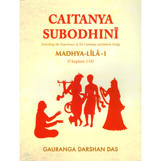 Caitanya Subodhini (4 volume set), Gauranga Darshan Das