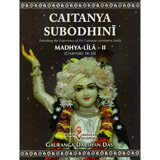 Caitanya Subodhini (4 volume set), Gauranga Darshan Das