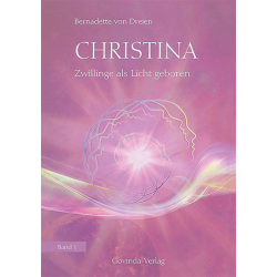 Christina (Band 1), Bernadette von Dreien