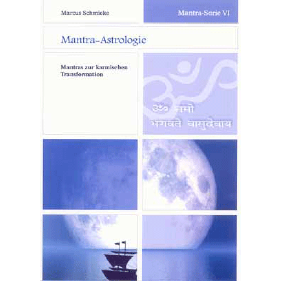 Mantra-Astrologie, Marcus Schmieke (DVD 6/9 aus Mantra-Praxis)