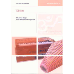 Kirtan, Marcus Schmieke (DVD 9/9 aus Mantra-Praxis)