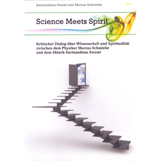 Science meets Spirit, Sacinandana Swami / Marcus Schmieke (DVD) Science meets Spirit, Sacinandana Swami / Marcus Schmieke (DVD)