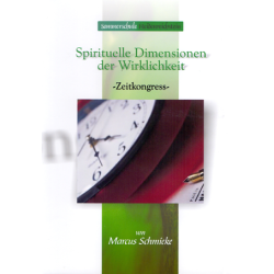 Spirituelle Dimensionen der Wirklichkeit, Marcus Schmieke (DVD)