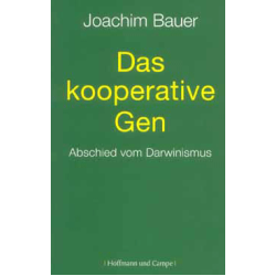 Das kooperative Gen, Joachim Bauer