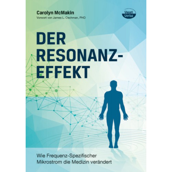 Der Resonanz-Effekt, Carolyn McMakin