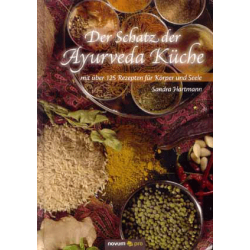 Der Schatz der Ayurveda Küche, Sandra Hartmann