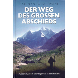 Der Weg des grossen Abschieds, Sacinandana Swami