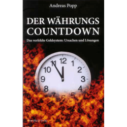 Der Währungs-Countdown, Andreas Popp