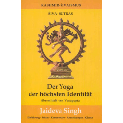 Der Yoga der höchsten Identität, Jaideva Singh