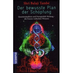 Der bewusste Plan der Schöpfung, Shri Balaji També