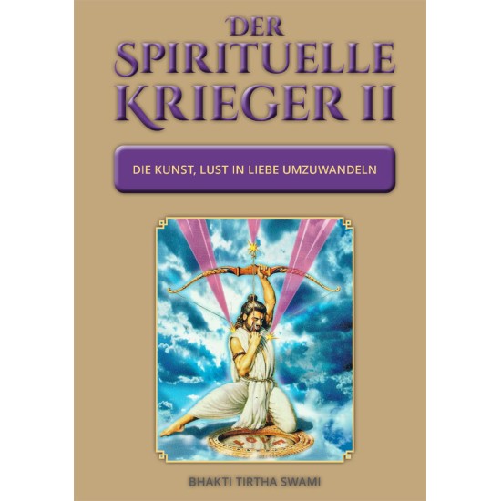 Der spirituelle Krieger II, Bhakti Tirtha Swami