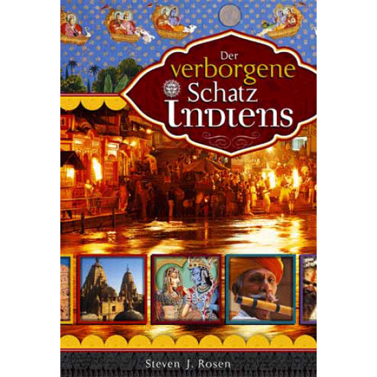 Der verborgene Schatz Indiens, Steven J. Rosen