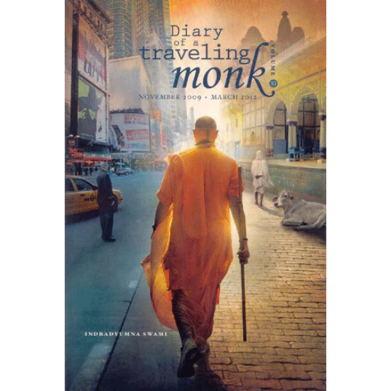 Diary of a traveling monk, Indradyumna Swami