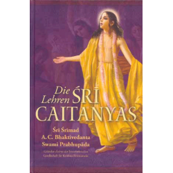 Die Lehren Sri Caitanyas, Bhaktivedanta Swami Prabhupada