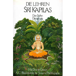 Die Lehren Sri Kapilas, Bhaktivedanta Swami Prabhupada