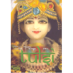 Die Pflege von Tulsi, Bhakti Event GmbH