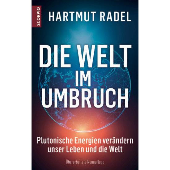 Die Welt im Umbruch, Hartmut Radel