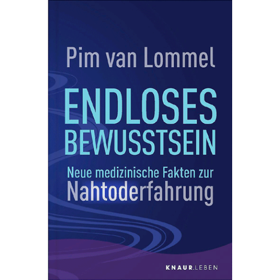 Endloses Bewusstsein, Pim van Lommel