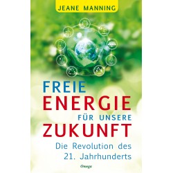 Freie Energie für unsere Zukunft, Jeane Manning