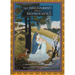 Gli insegnamenti della regina Kunti, Bhaktivedanta Swami Prabhupada