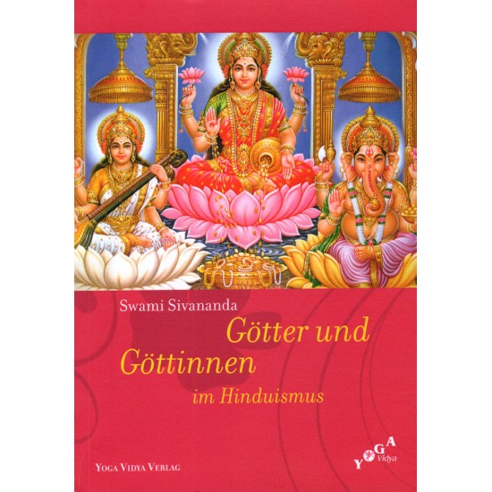 Götter und Göttinnen im Hinduismus, Swami Sivananda Götter und Göttinnen im Hinduismus, Swami Sivananda
