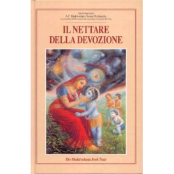 Il Nettare della Devozione, Bhaktivedanta Swami Prabhupada