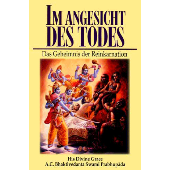 Im Angesicht des Todes, Bhaktivedanta Swami Prabhupada