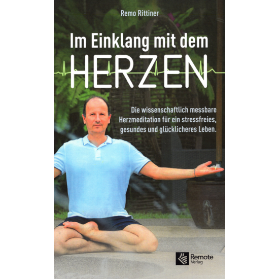 Im Einklang mit dem Herzen, Remo Rittiner