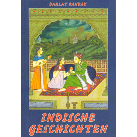 Indische Geschichten, Daulat Panday