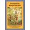 Introduction to Bhagavad-gita, Bhaktivedanta Swami Prabhupada