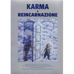 Karma & Reincarnazione, Bhaktivedanta Swami Prabhupada