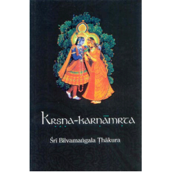 Krsna-karnamrta, Sri Bilvamangala Thakura