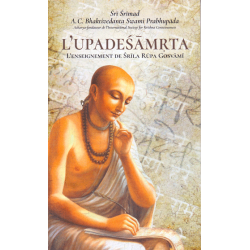 L'Upadesamrta, Bhaktivedanta Swami Prabhupada