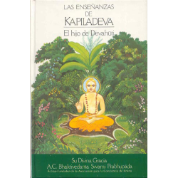 Las enseñanzas de Kapiladeva, Bhaktivedanta Swami Prabhupada