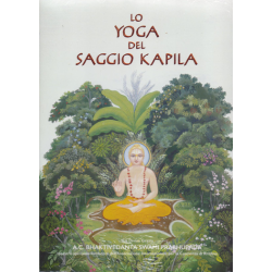 Lo Yoga del Saggio Kapila, Bhaktivedanta Swami Prabhupada