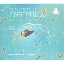 Christina (Band 3), Christina von Dreien (2 MP3-CDs)